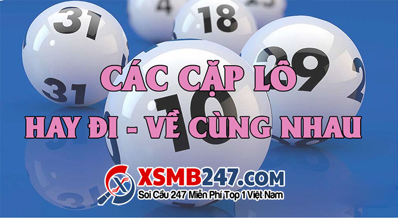 Thống kê các cặp lô hay đi với nhau tỉ lệ ăn cao