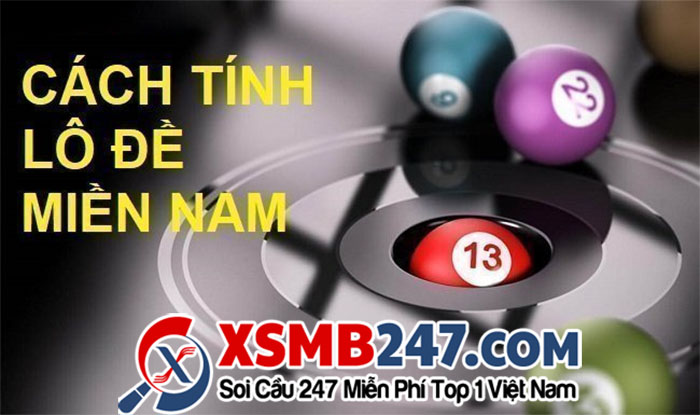 Cách tính lô đề miền nam theo cầu bạc nhớ