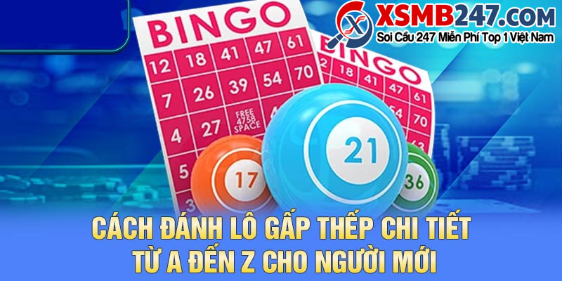 Khái niệm cơ bản về nuôi lô gấp thếp