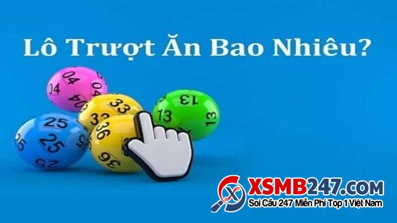 Lô trượt ăn bao nhiêu